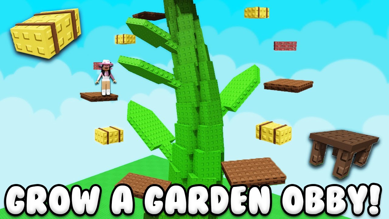 Obby Grow A Garden